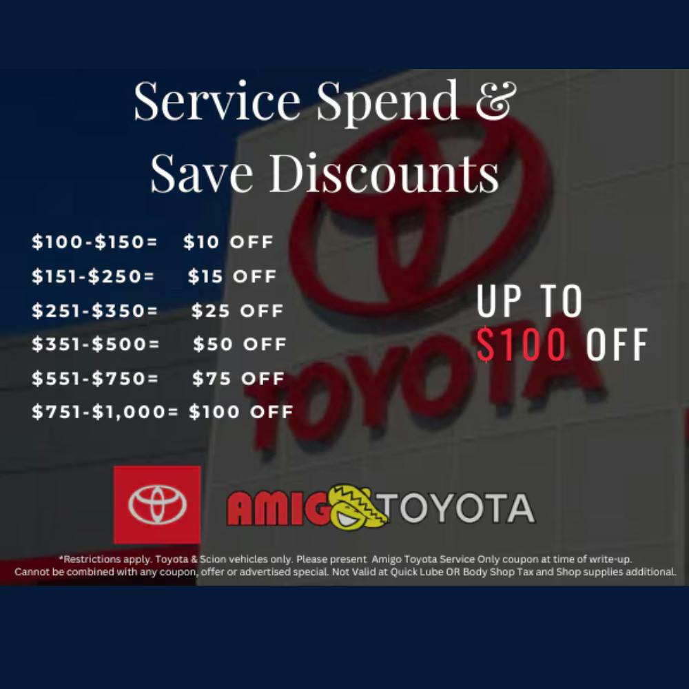 Service Spend & Save Discount | Amigo Toyota