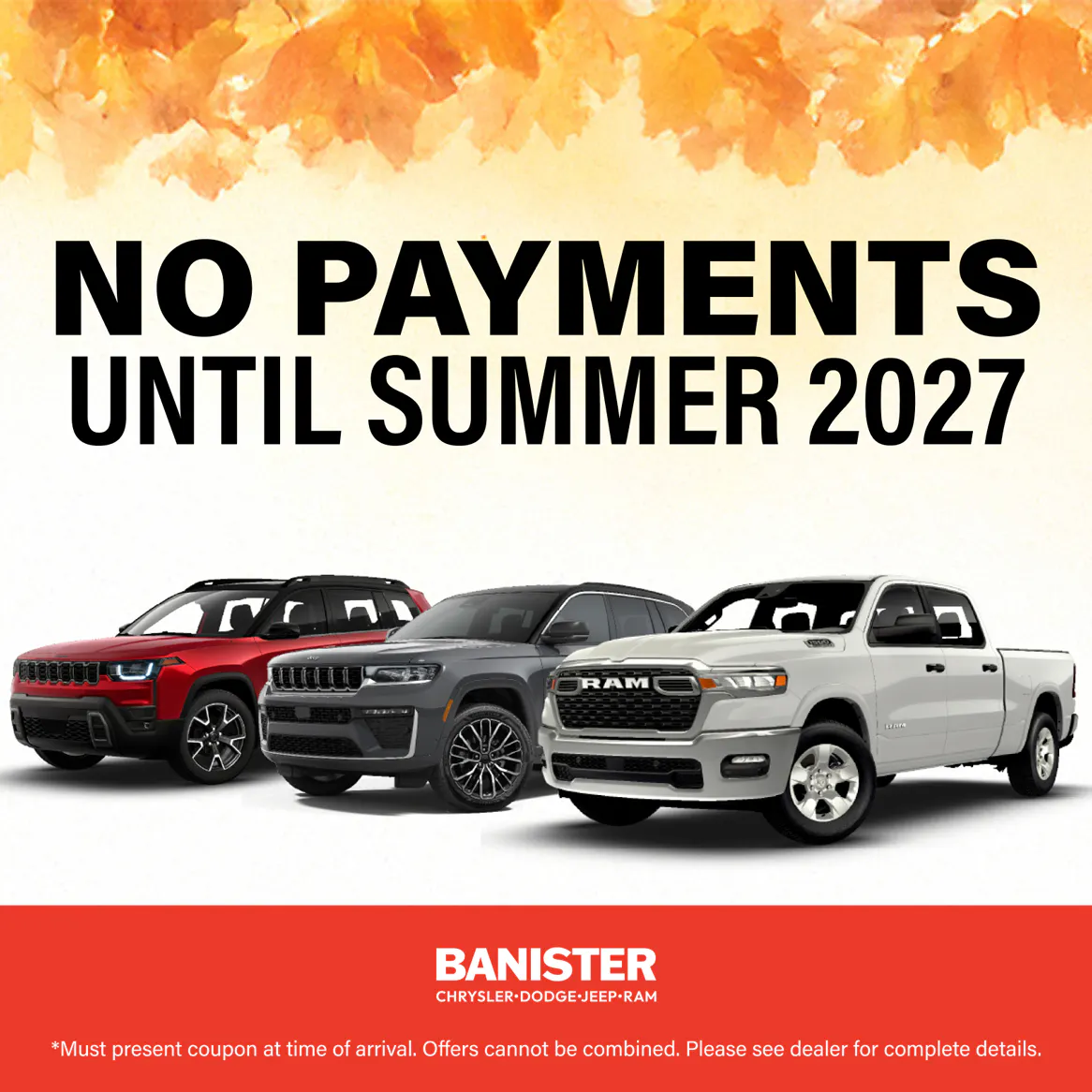 No Payments Until Summer 2027 | Banister Chrysler Dodge Jeep Ram Hampton Roads