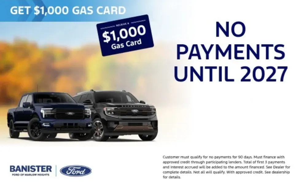 No Payments Until 2027 | Banister Ford of Marlow Heights