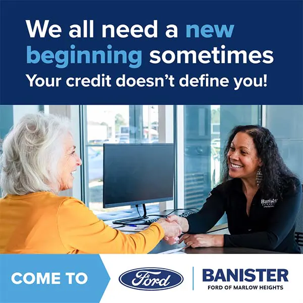 Banister Ford of Marlow Heights New Beginnings