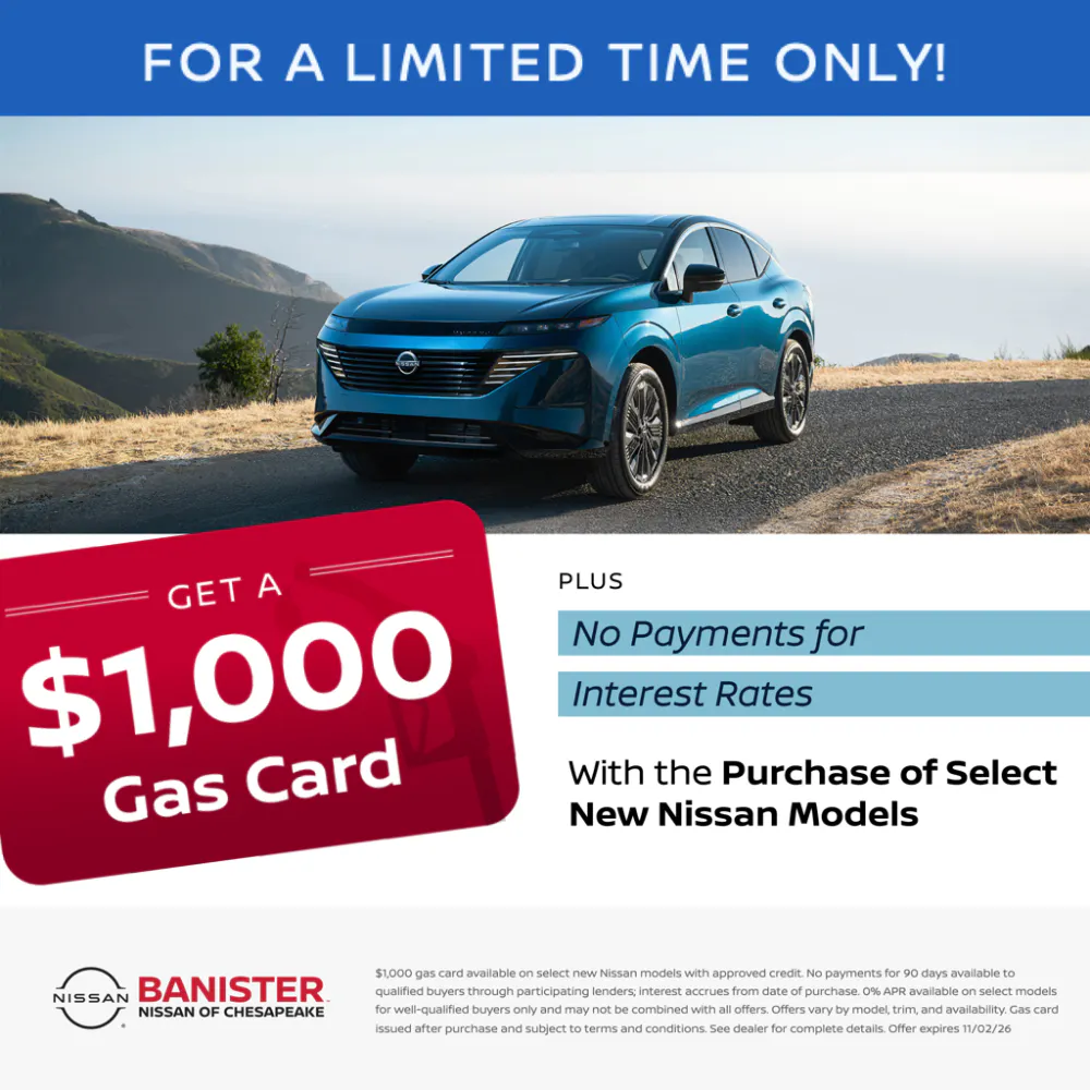 Get a $1,000 Gas Card | Banister Nissan of Chesapeake
