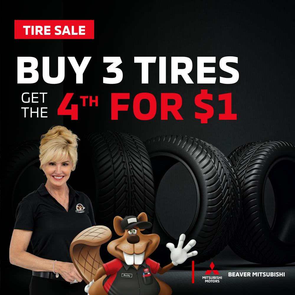 Buy 3 Tires get the 4th for $1 | Beaver Mitsubishi