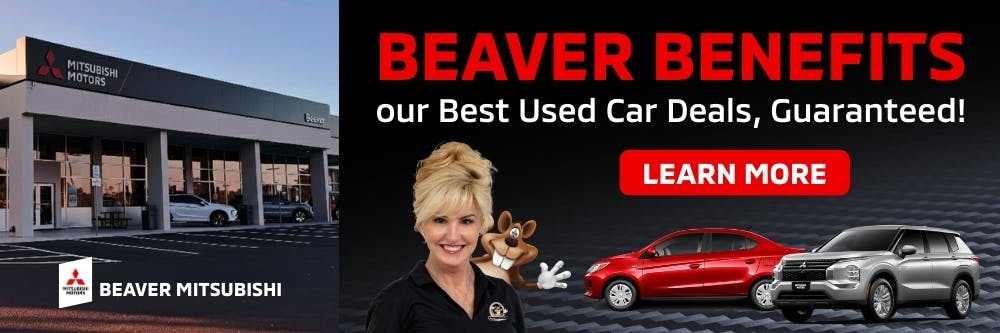 Beaver Benefits (Used SRP) | Beaver Mitsubishi