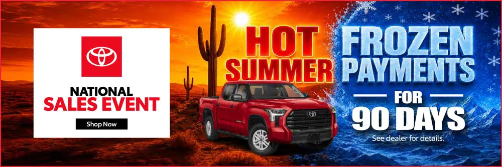 HOT SUMMER… FROZEN PAYMENTS FOR 90 DAYS! | Berge Toyota