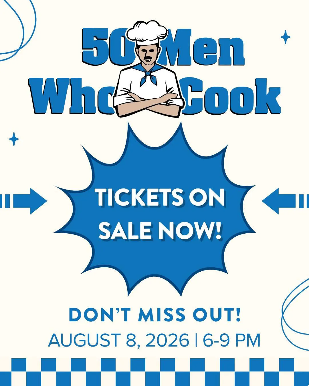 August 8: 50 Men Who Cook; 6-9pm