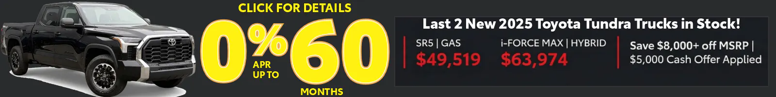 Toyota Tundra 0%apr up to 60mos