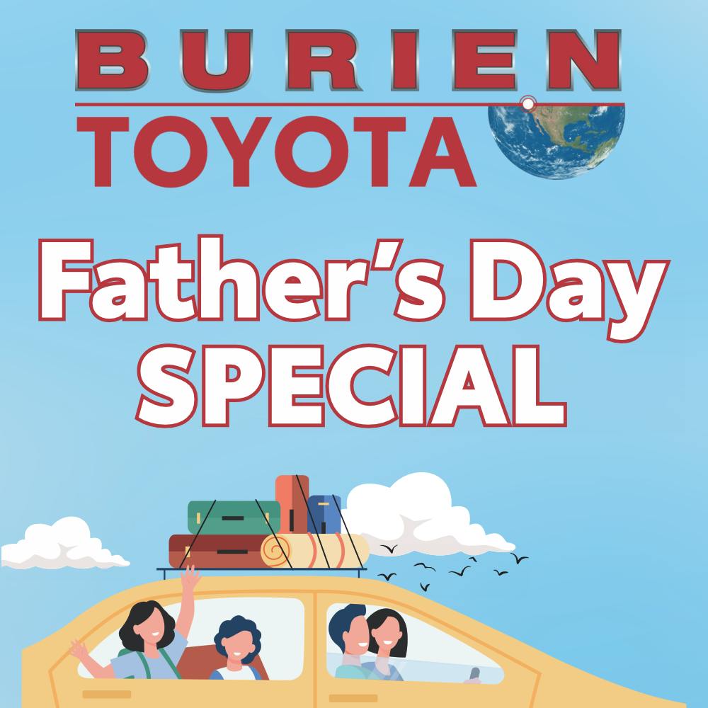 Father’s Day Special | Burien Toyota