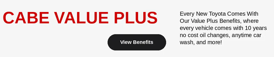 Cable Value Plus | Cabe Toyota Long Beach