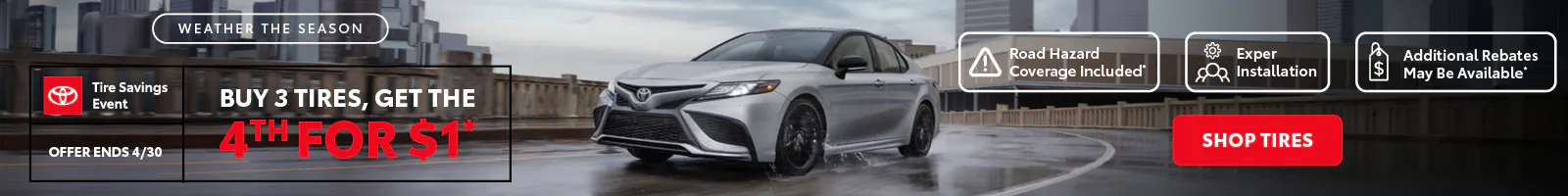 Buy Three Tires, Get the 4th for $1