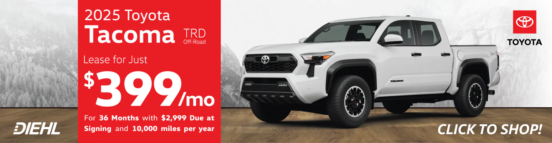 New 2025 Tacoma – Lease for $399