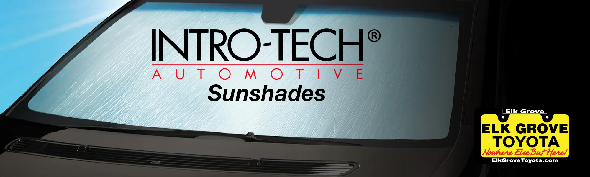 SALE: Intro-tech Custom Sunshade only $49.95 | Elk Grove Toyota