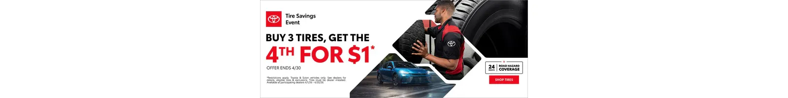 Buy 3 Tires get 4th for $1