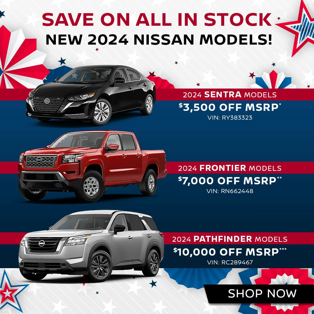 Save On All In Stock New 2024 Nissan Models! | First Nissan