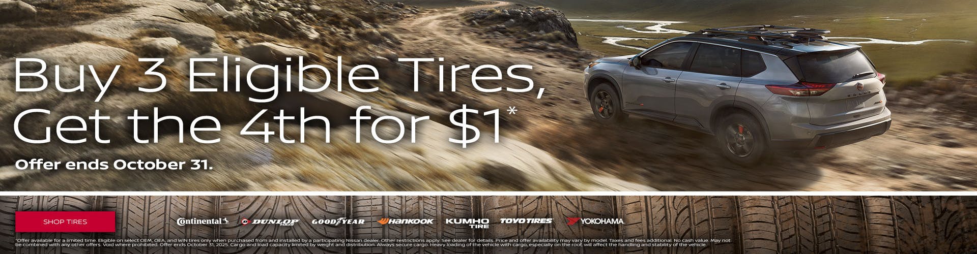 Buy 3 Eligible Tires, Get the 4th for $1*