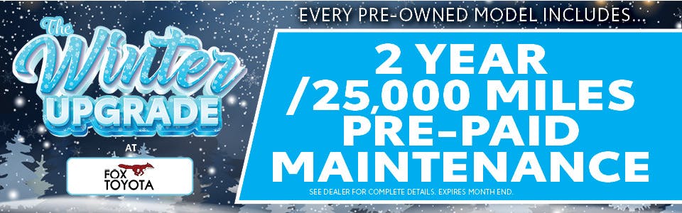 Pre-paid Maintenance Included | Fox Toyota