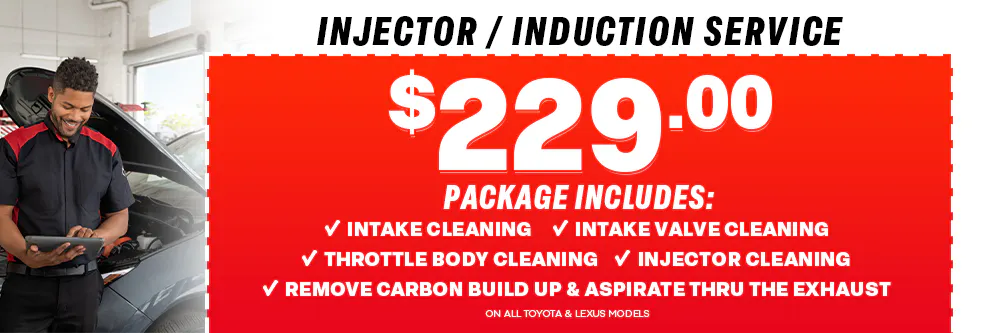 INJECTOR / INDUCTION SERVICE | Fred Anderson Toyota of Cape Coral