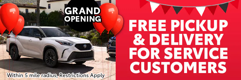 Pick Up and Delivery Service | Fred Anderson Toyota of Cape Coral