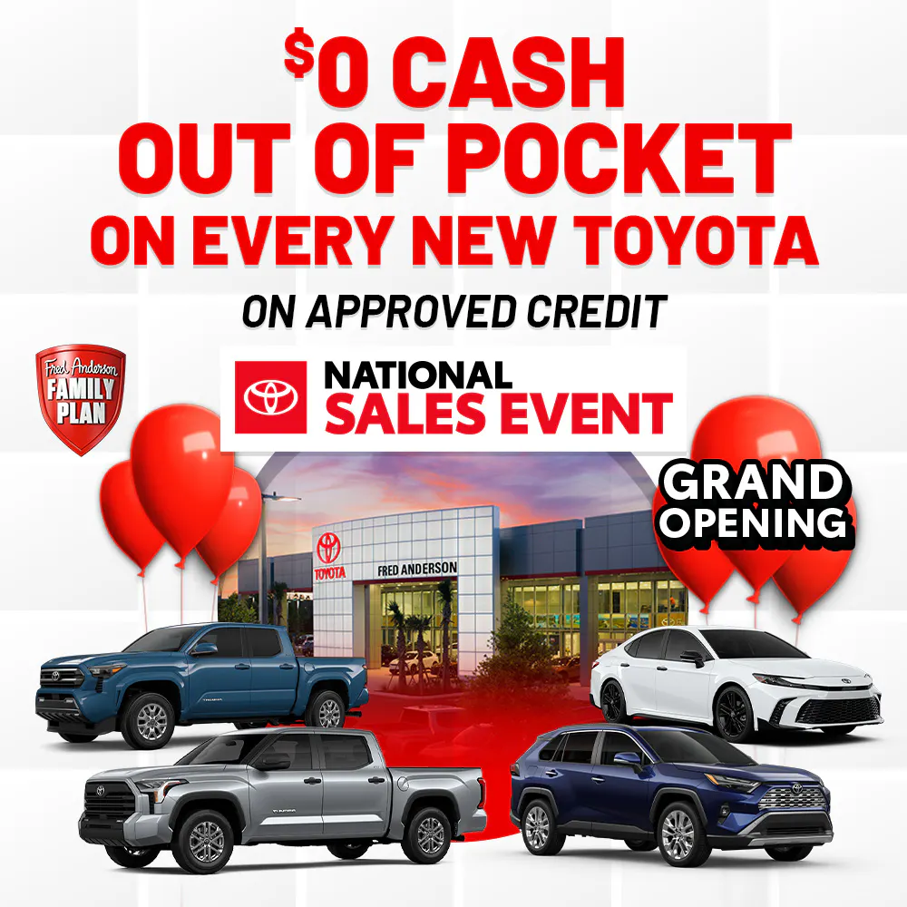 $0 CASH OUT OF POCKET ON EVERY NEW TOYOTA | Fred Anderson Toyota of Cape Coral