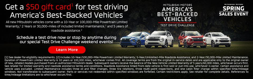 Get a $50 gift card for test driving America’s Best-Backed vehicles | FX Caprara Mitsubishi