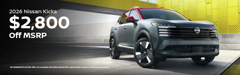 2026 Kicks $2800 Off MSRP | Gray-Daniels Nissan Brandon