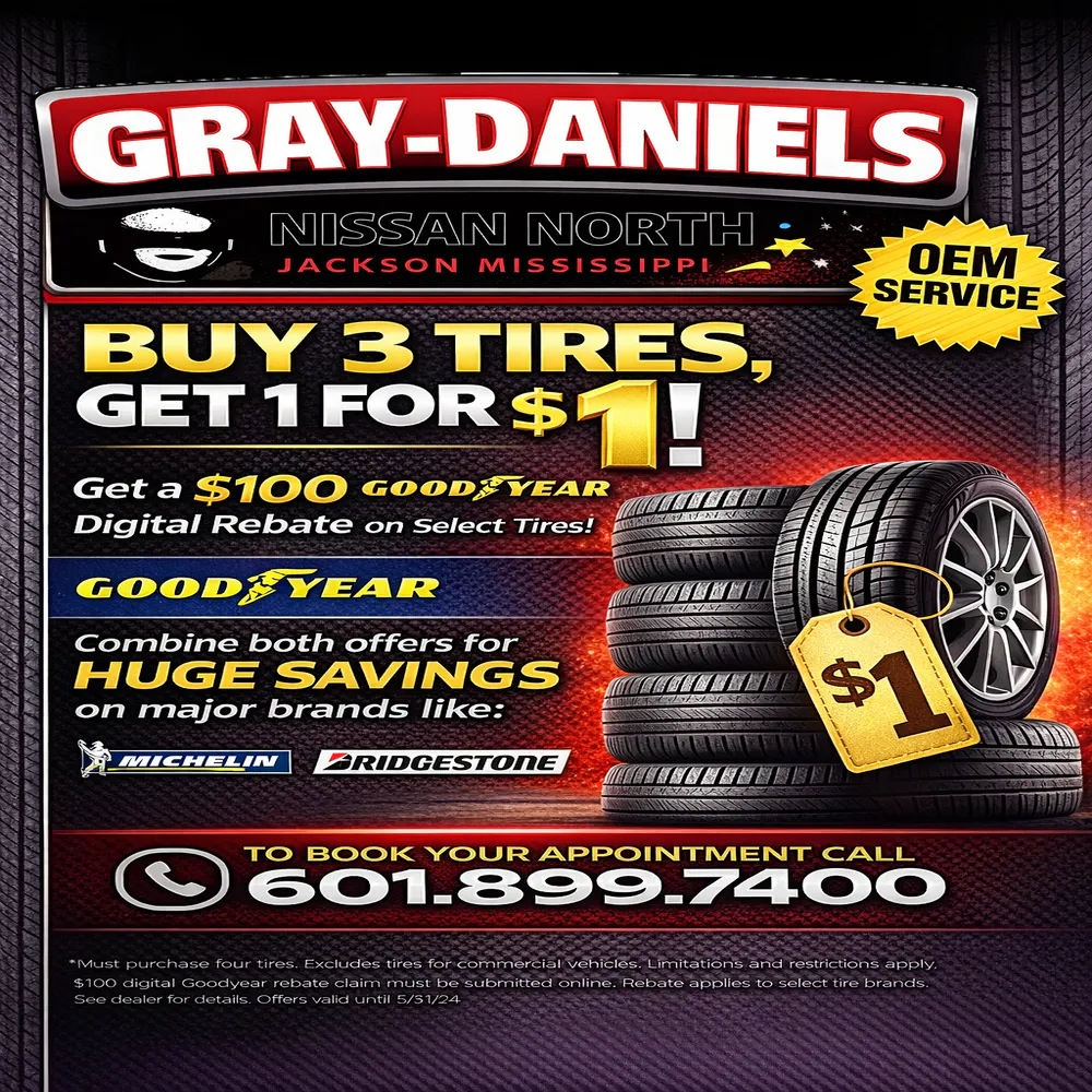 Buy 3 Tires get 1 for $1 | Gray-Daniels Nissan North