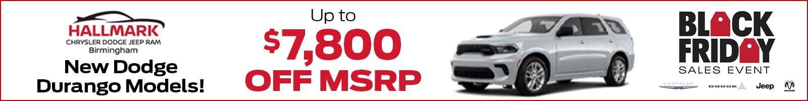 up to $7,800 OFF MSRP New Dodge Durango Models!