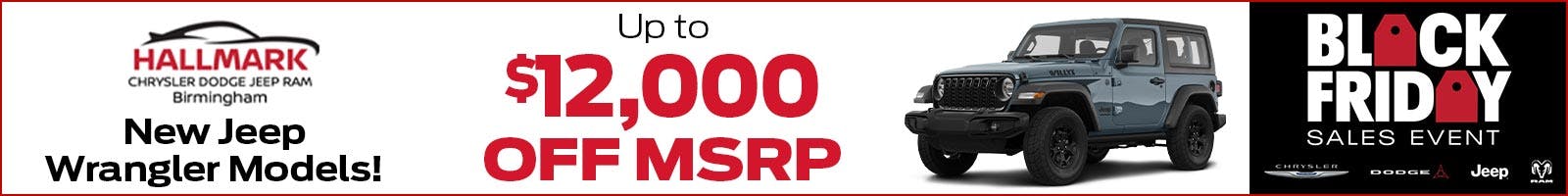 up to $12,000 OFF Wranglers