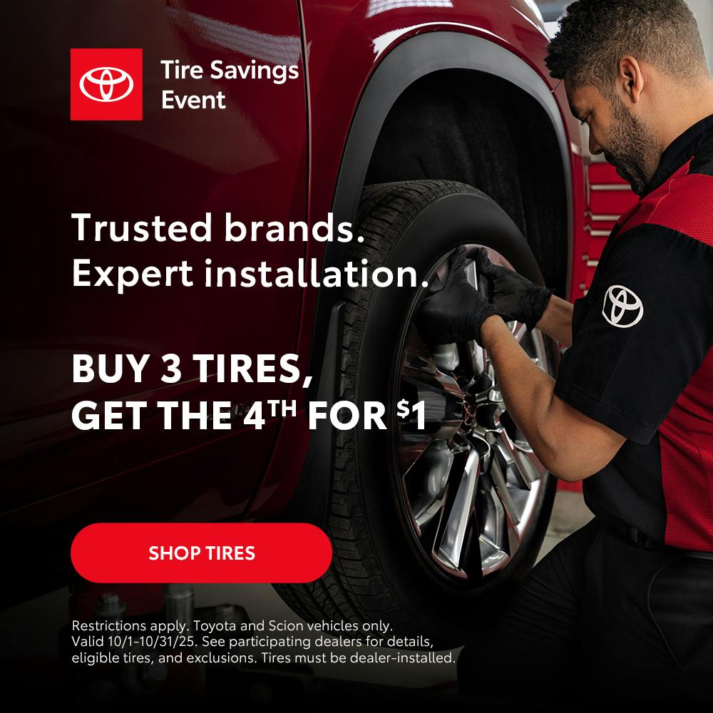 BUY 3 TIRES, GET THE 4TH FOR $1 | Handy Toyota