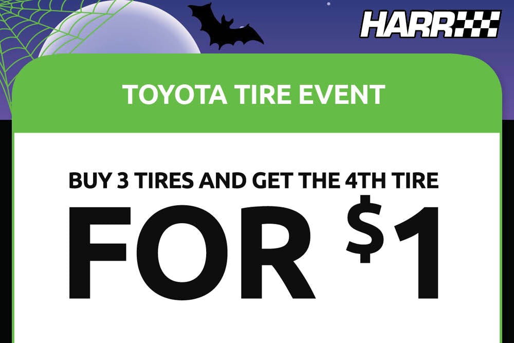 Buy 3 Tires And Get The 4th Tire For $1 | Harr Toyota