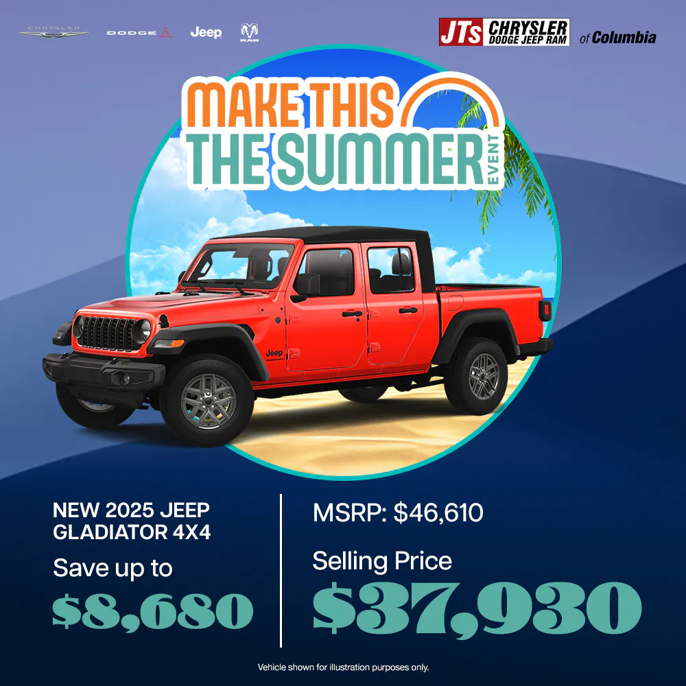 New	2025 Jeep Gladiator 4×4	 Save up to $8,680 MSRP: $46,610 Selling price: $37,930 | JTs Chrysler Dodge Jeep Ram of Columbia
