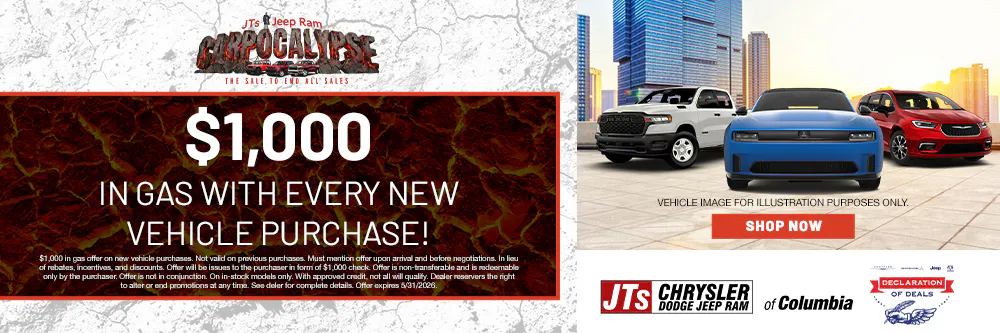 $1,000 In Gas With Every New Vehicle Purchase! | JTs Chrysler Dodge Jeep Ram of Columbia