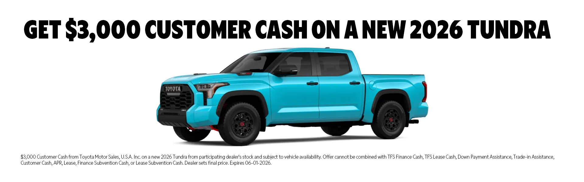 2026 Toyota Tundra $3,000 customer cash offer at Juneau Auto Mall