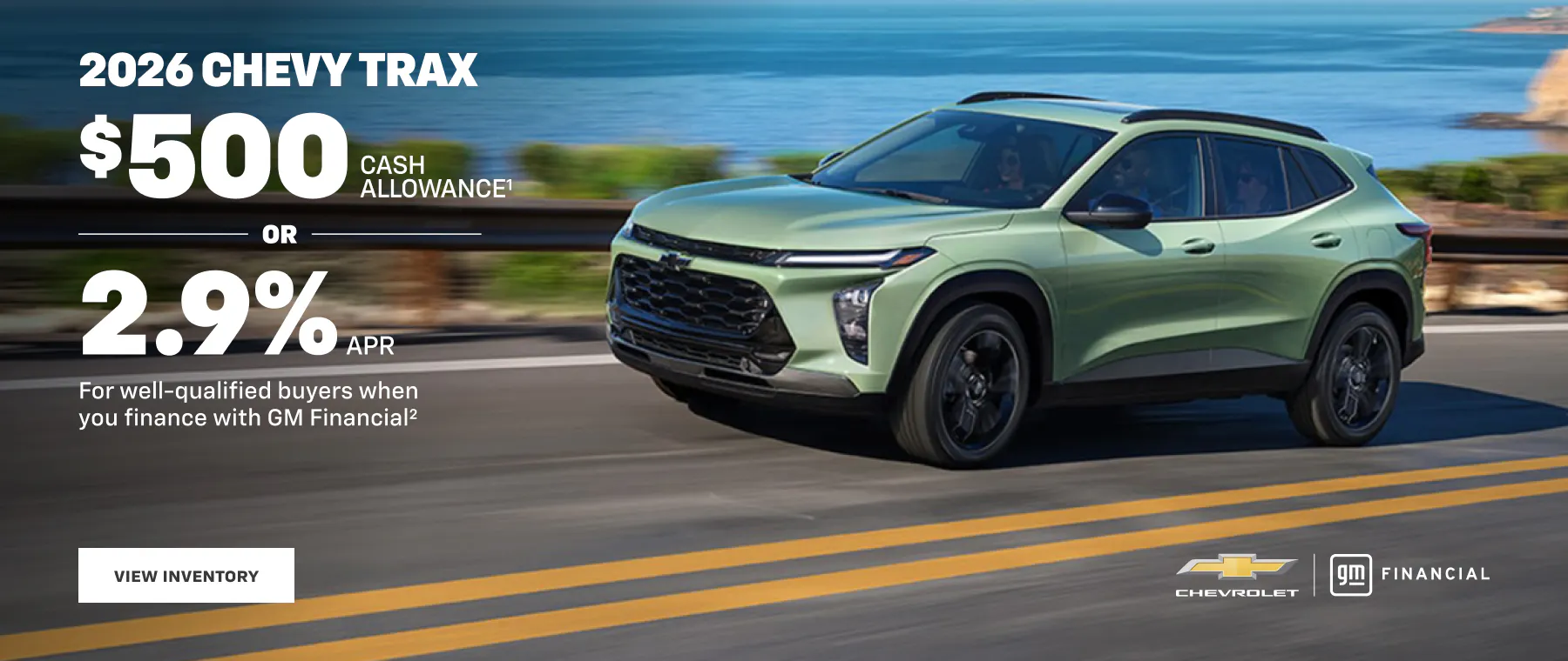 2026 Chevy Trax green SUV driving on coastal road with $500 cash allowance or 2.9% APR financing offer