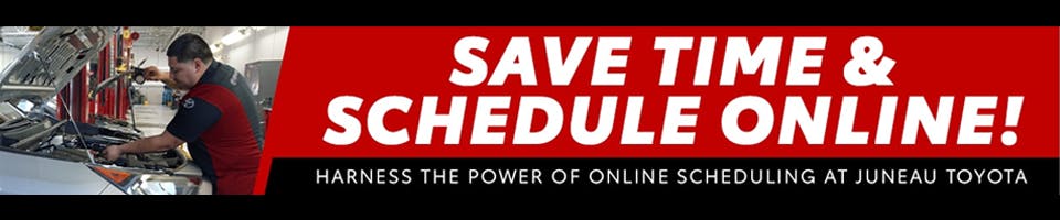 Save Time Schedule Online | Juneau Toyota