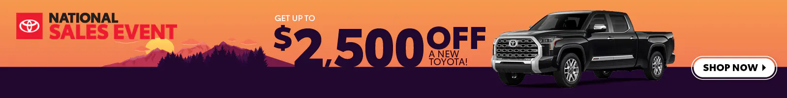 Get up to $2,500 Off a New Toyota!