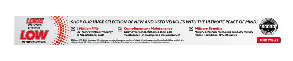 Lowe Puts the Low in Toyota Prices | Lowe Toyota of Warner Robins