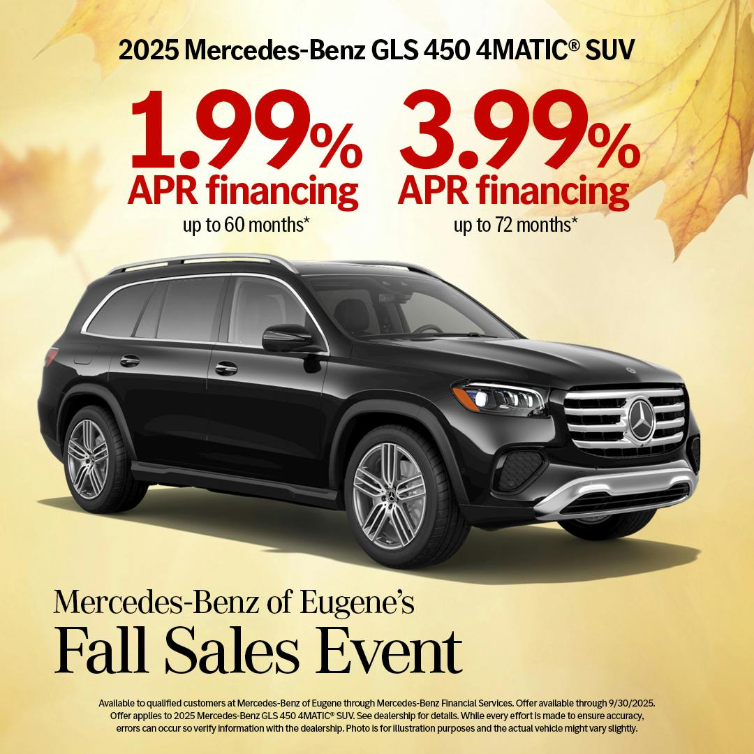 2025 Mercedes-Benz GLS 450 4MATIC® SUV  1.99% 3.99% APR financing up to 60 months*  APR financing up to 72 months* | Mercedes-Benz of Eugene