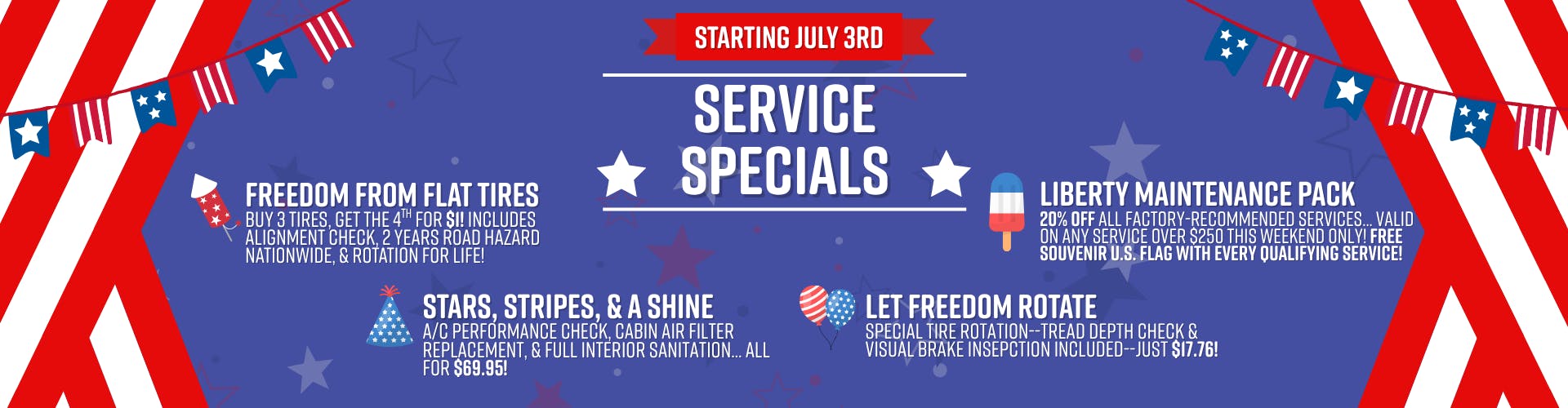 July 4 Service Specials