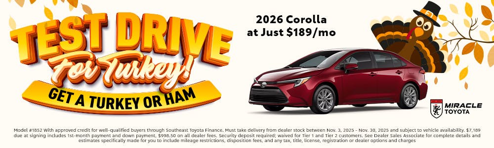 Turkey Schedule Test Drive | Miracle Toyota