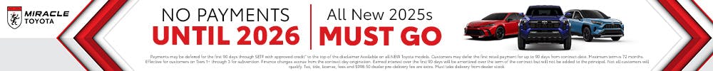 New 2025 Promotion | Miracle Toyota
