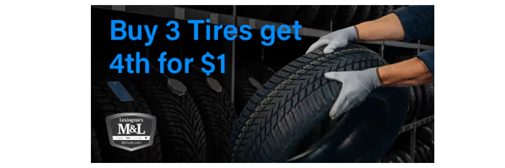 Buy 3 Tires, Get 4th for $1 | M&L Chrysler Dodge Jeep Ram of Lexington