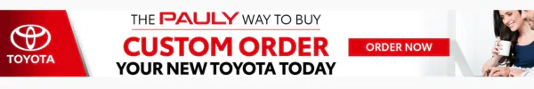 Custom Order | Pauly Toyota