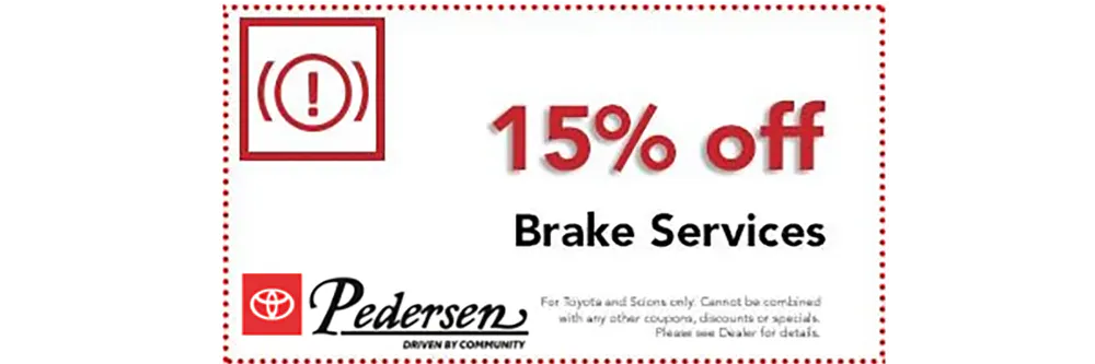 15% off Brake Services | Pedersen Toyota