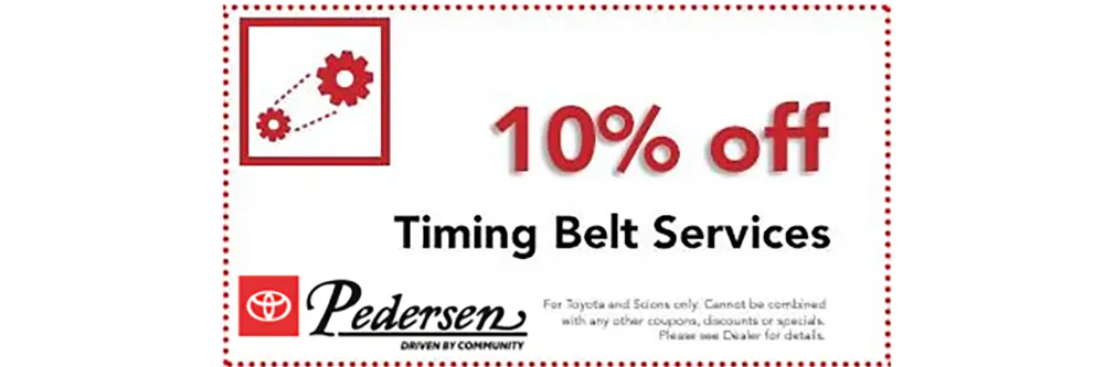 10% off Timing Belt Services | Pedersen Toyota