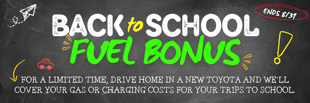 Free Fuel for the School Year | Pinehurst Toyota