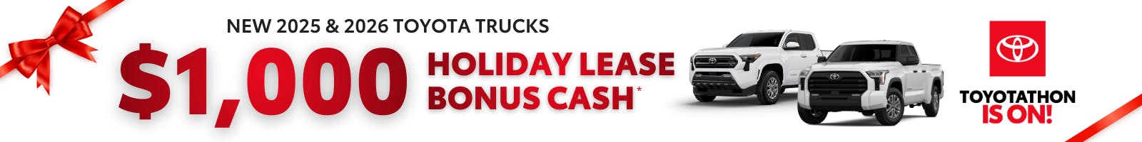$1,000 Holiday Lease Bonus Cash