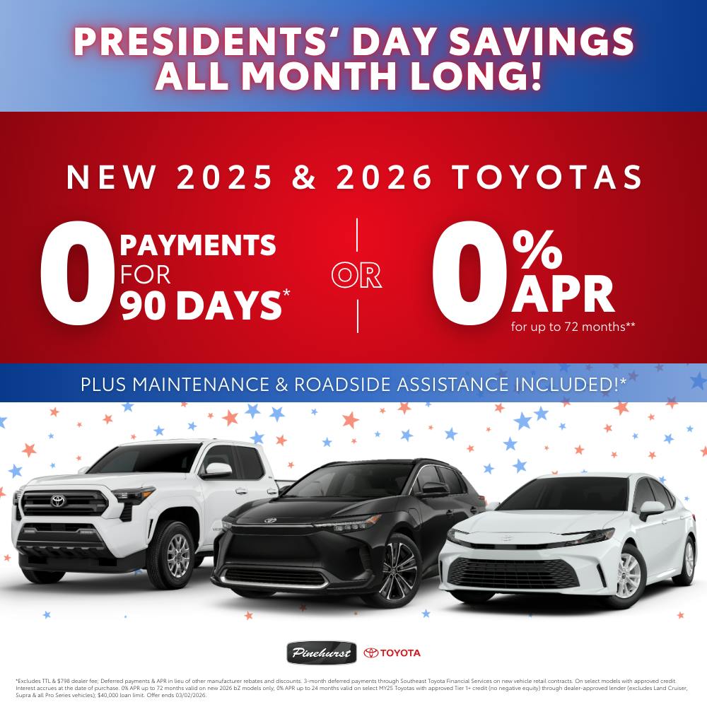 0% APR on New 2025 & 2026 Toyota Models | Pinehurst Toyota