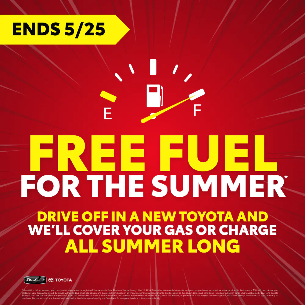 Free Fuel for the Summer | Pinehurst Toyota