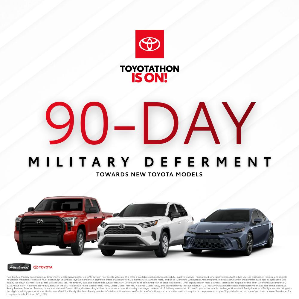 90-Day Military Deferment | Pinehurst Toyota