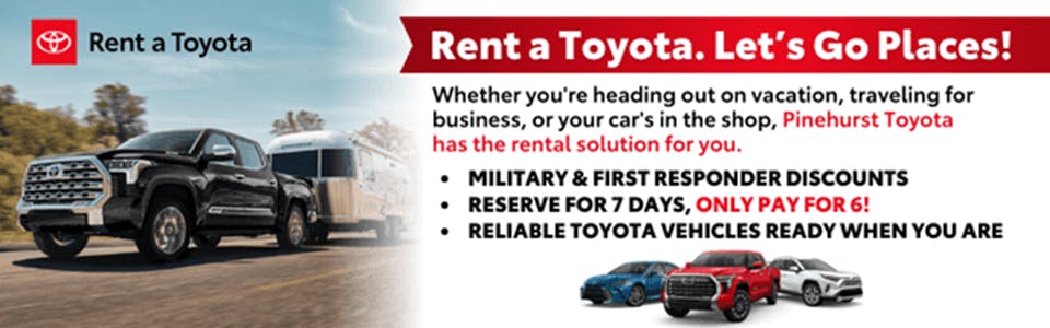 Rent a Toyota. Let’s Go Places! | Pinehurst Toyota